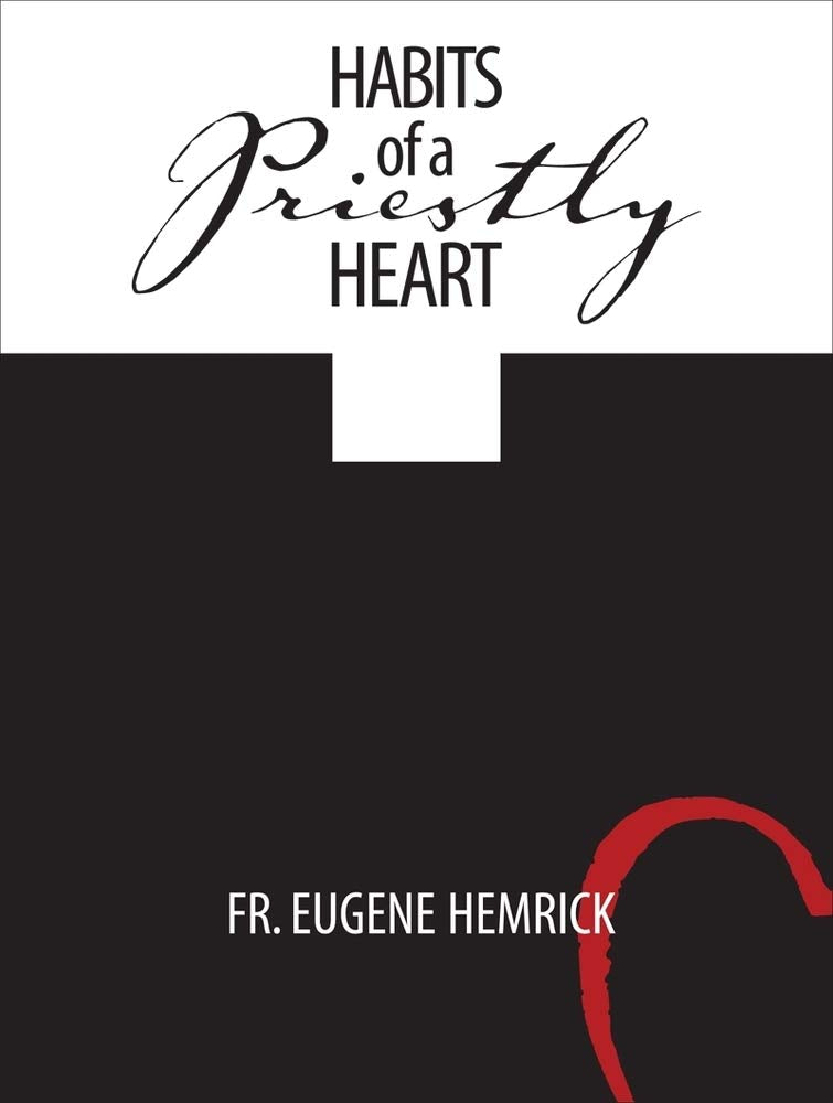 Habits of a Priestly Heart