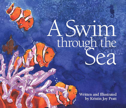 A Swim Through the Sea (Simply Nature Books)