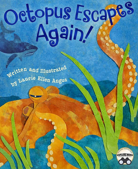 Octopus Escapes Again!: A Marine Biology Book for Kids Perfect for the Classroom (Includes Octopus Facts and Fun Activities) - 2682