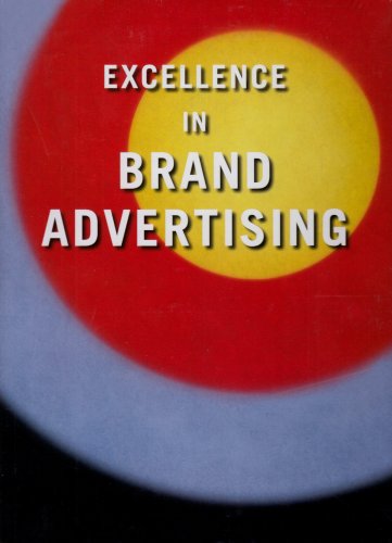 Excellence in Brand Advertising