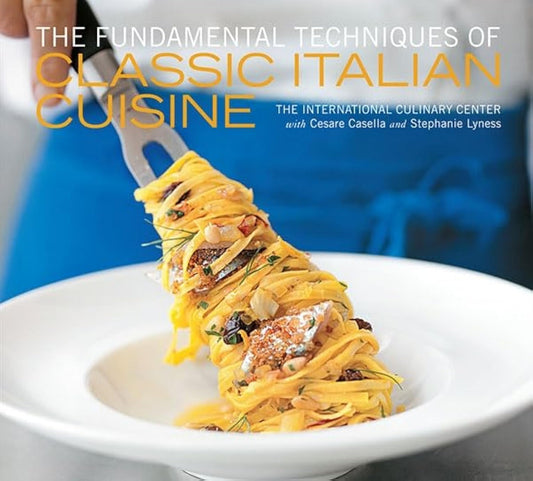 The Fundamental Techniques of Classic Italian Cuisine - 7328