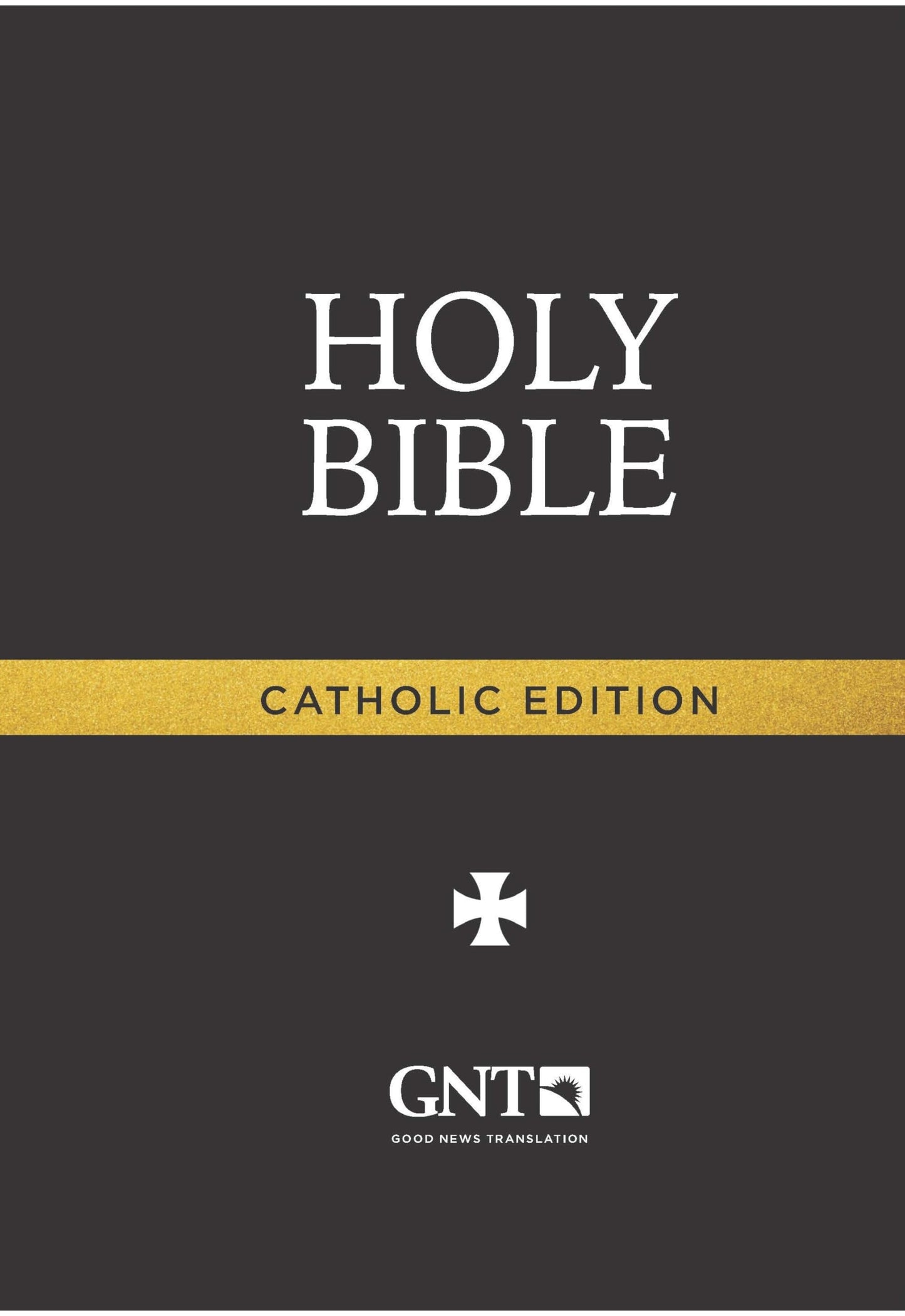 Good News Catholic Edition Bible (GNT)