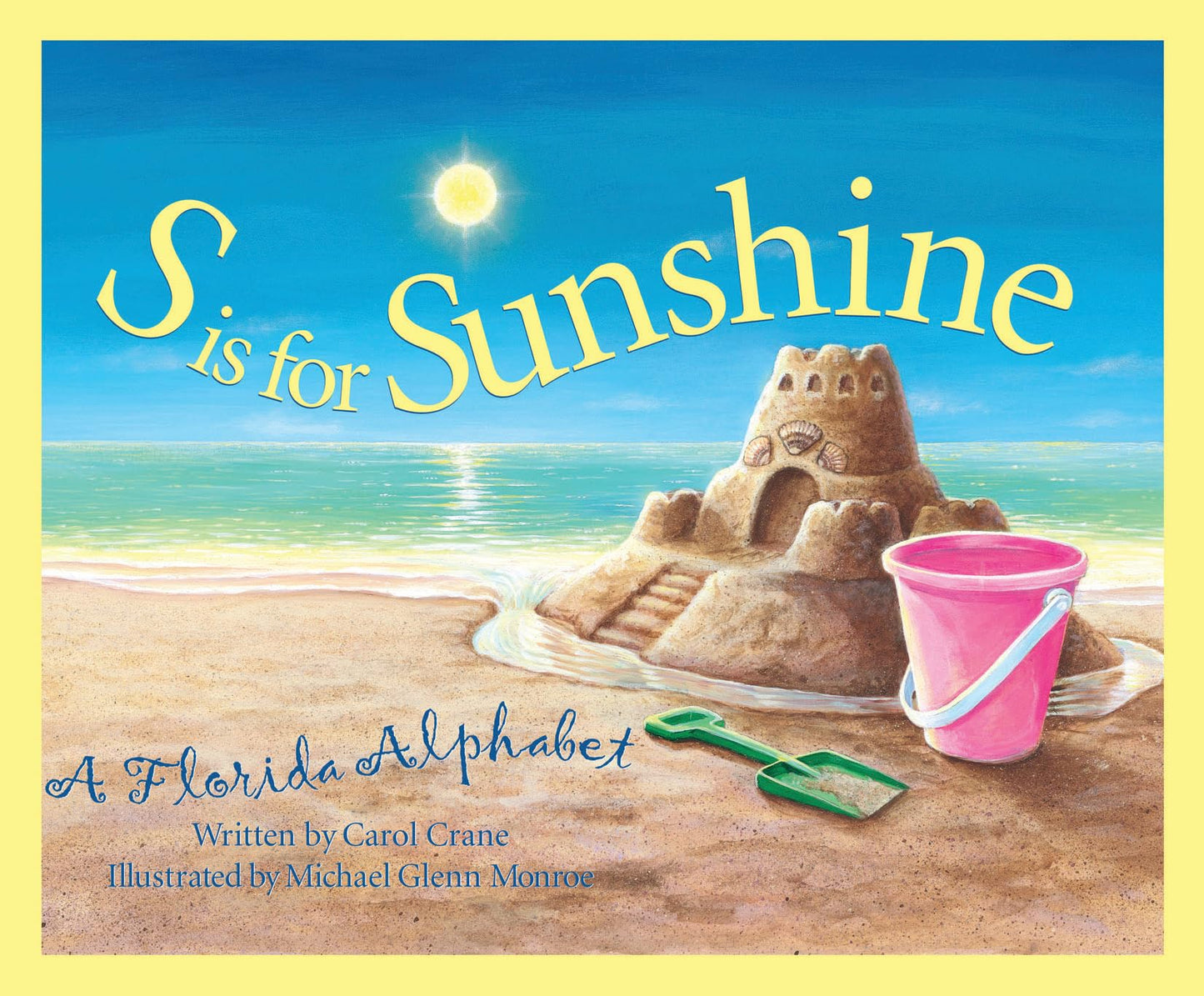 S is for Sunshine: A Florida Alphabet (Discover America State by State) - 3337