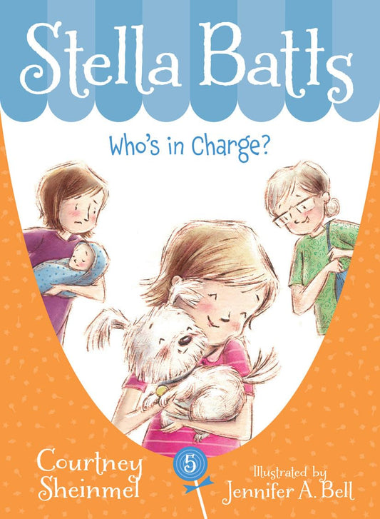 Stella Batts: Who's in Charge?