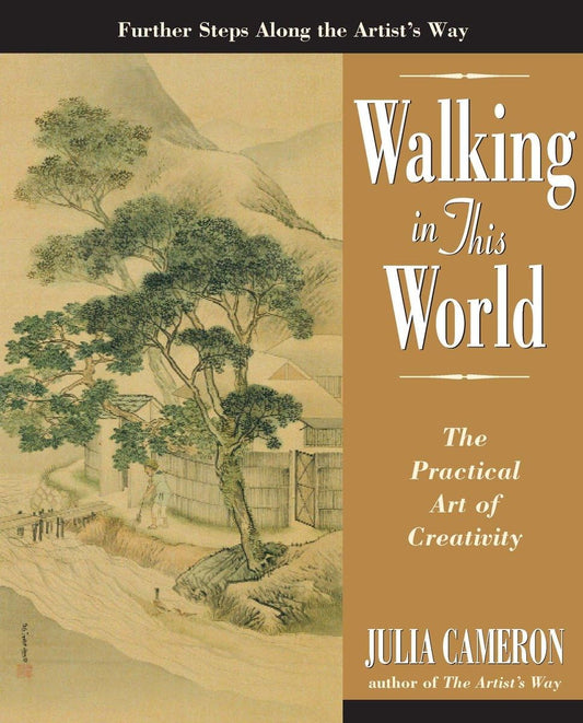 Walking in this World: The Practical Art of Creativity - 109