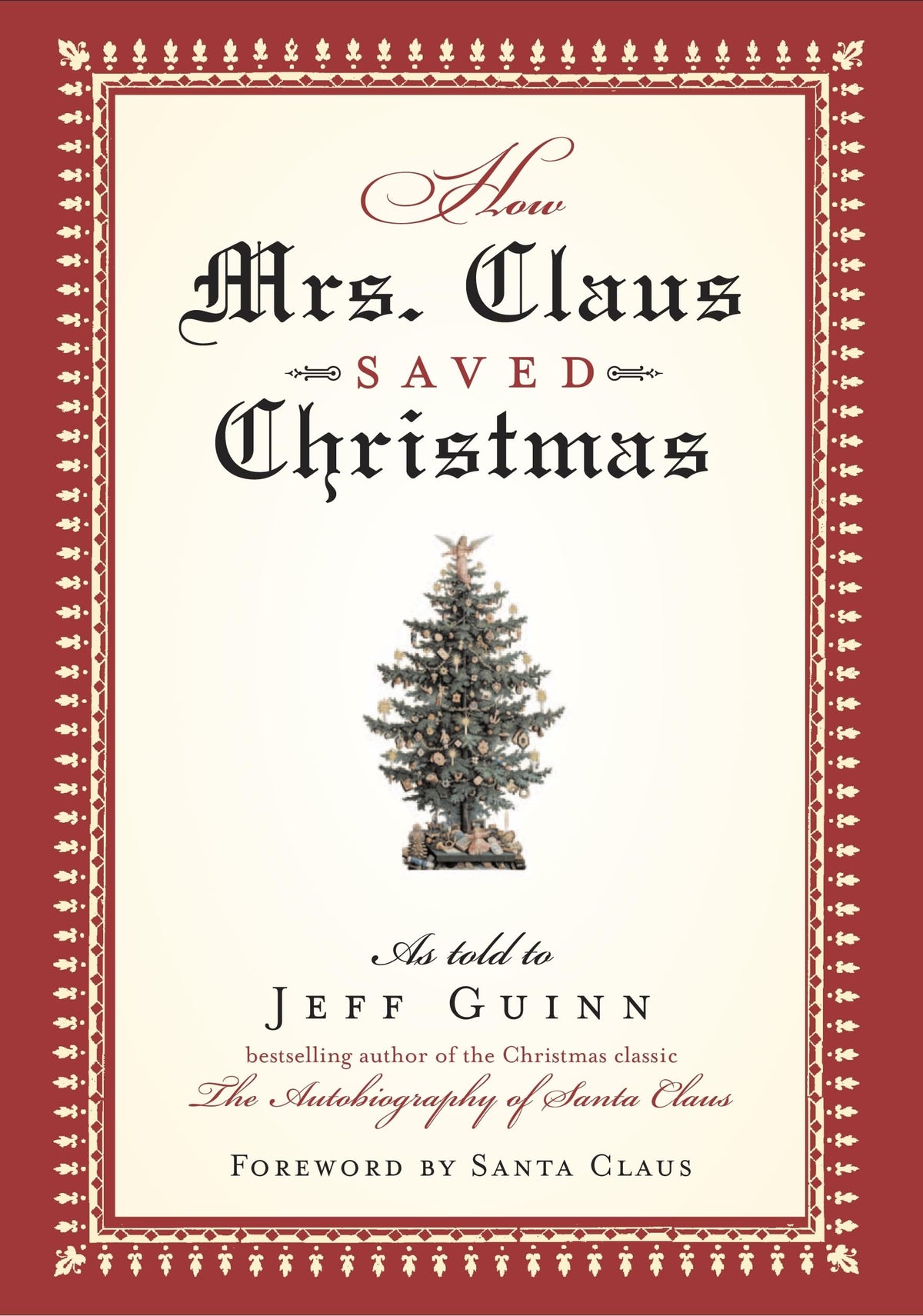 How Mrs. Claus Saved Christmas