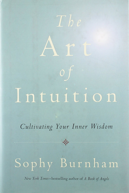 The Art of Intuition: Cultivating Your Inner Wisdom - 4797