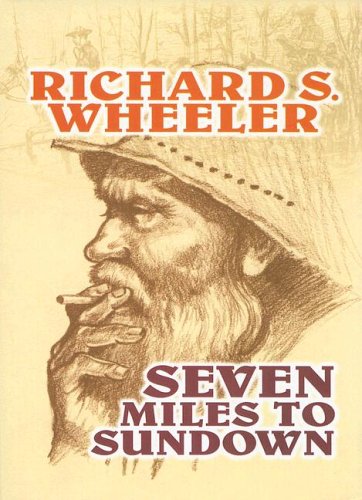 Seven Miles To Sundown