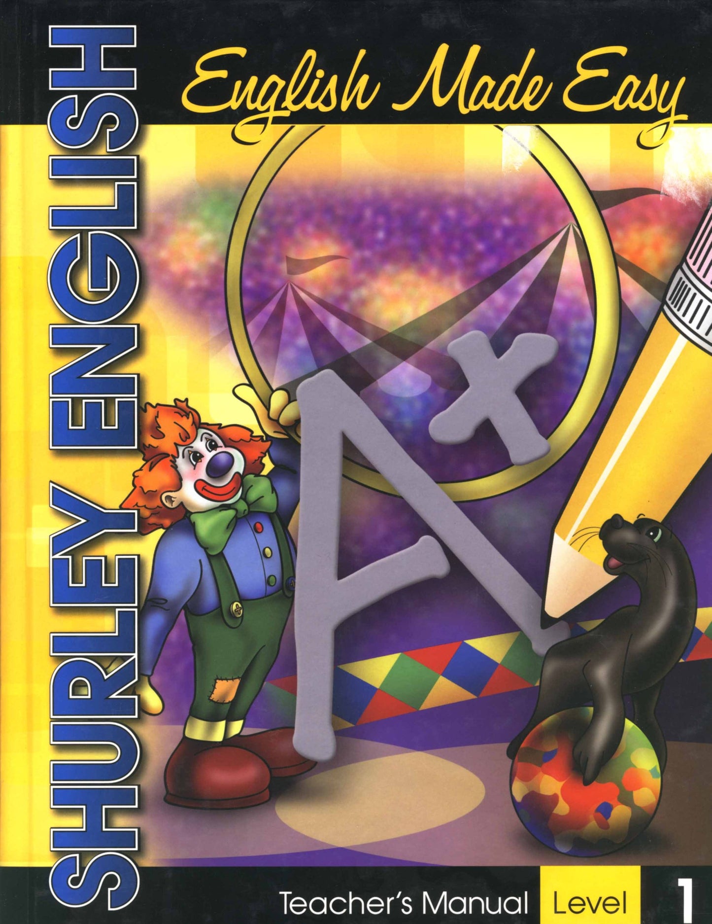 Shurley English Made Easy, Teacher's Manual, Level 1