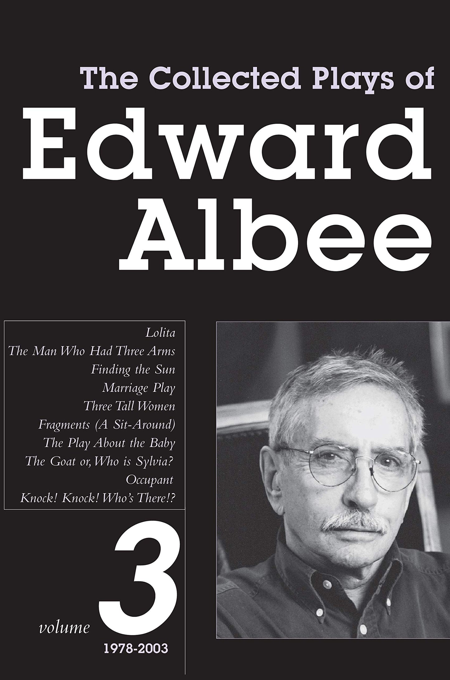 The Collected Plays of Edward Albee: Volume III: 1978-2003