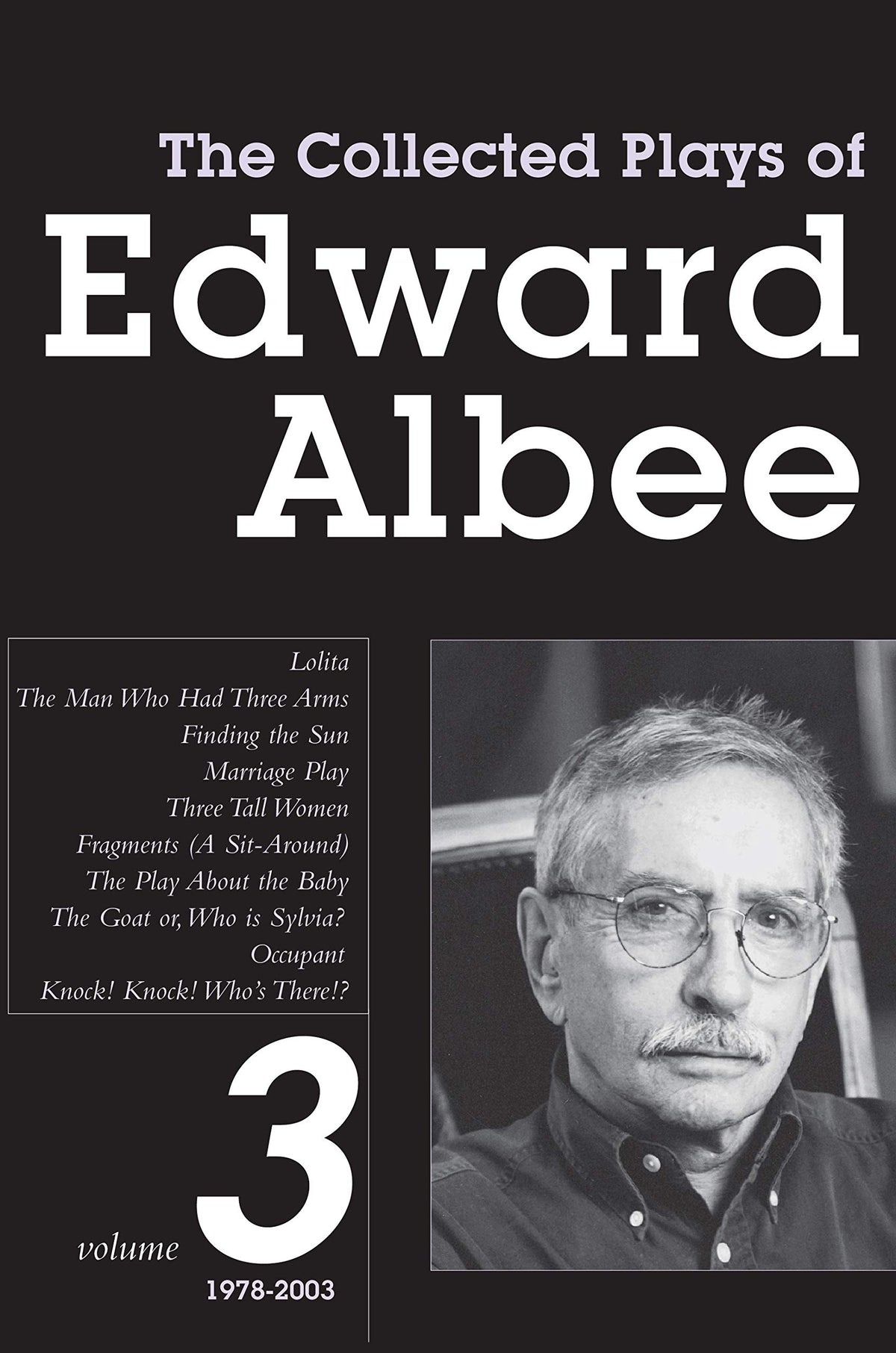 The Collected Plays of Edward Albee: Volume III: 1978-2003
