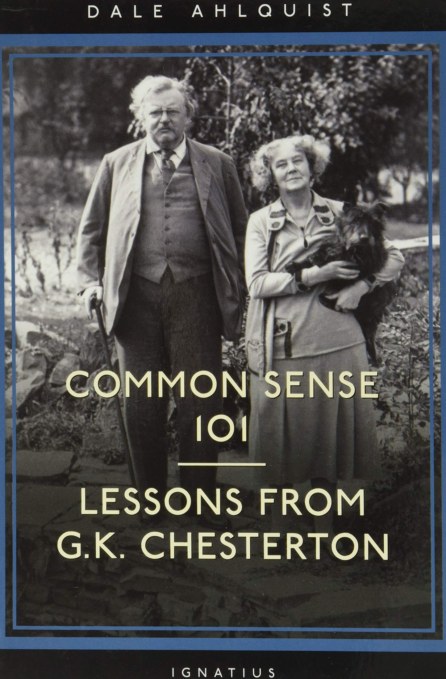 Common Sense 101: Lessons from Chesterton - 3519