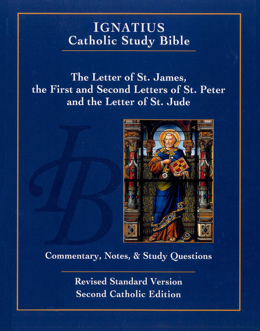 The Letter of St. James, the First and Second Letters of St. Peter, and the Letter of St. Jude (Ignatius Catholic Study Bible) - 9815