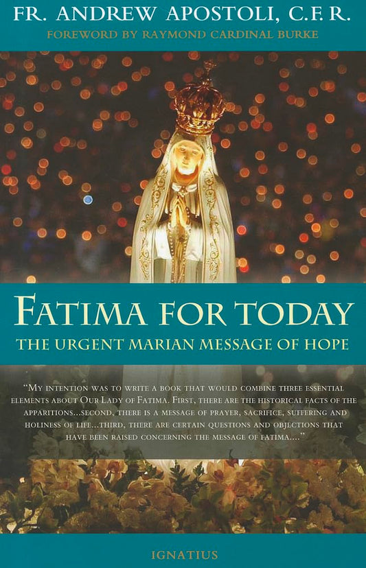 Fatima for Today: The Urgent Marian Message of Hope - 1713