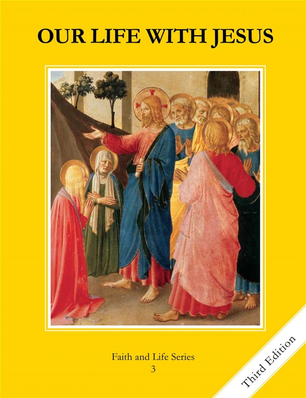 Our Life with Jesus: Textbook Grade 3