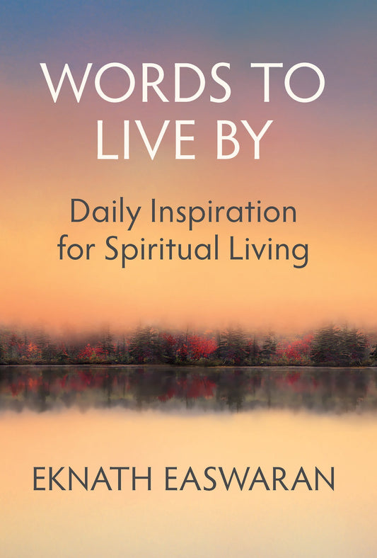 Words to Live By: Daily Inspiration for Spiritual Living - 42