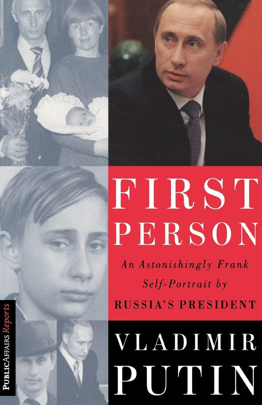 First Person: An Astonishingly Frank Self-Portrait by Russia's President - 8676