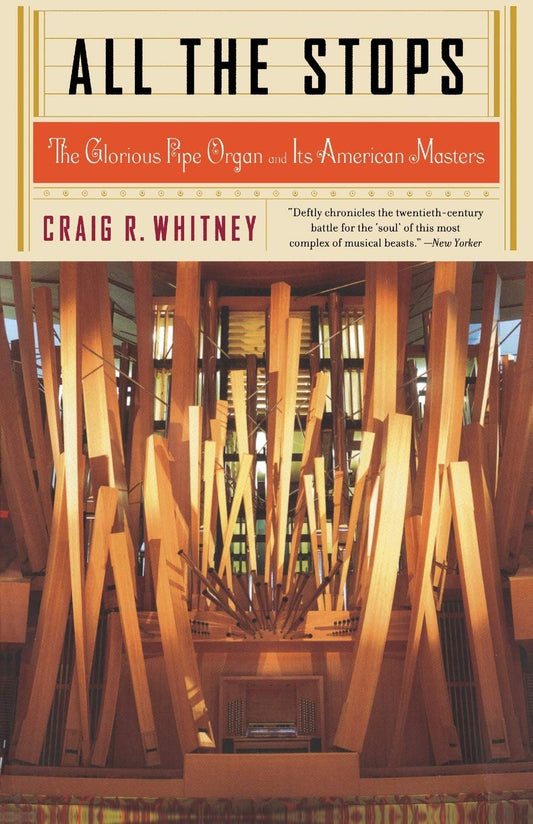 All The Stops: The Glorious Pipe Organ And Its American Masters - 7022