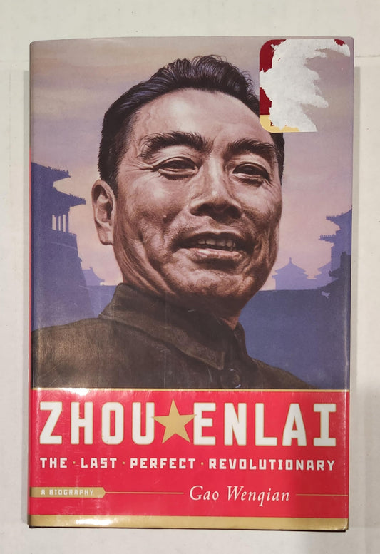 Zhou Enlai: The Last Perfect Revolutionary - 4047