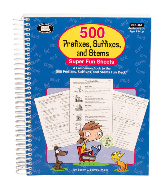 Super Duper Publications 500 Prefixes, Suffixes, and Stems Super Fun Sheets: A Companion Book to the 500 Prefixes, Suffixes, and Stems Fun Deck Book - Educational Resource for Children - 9295
