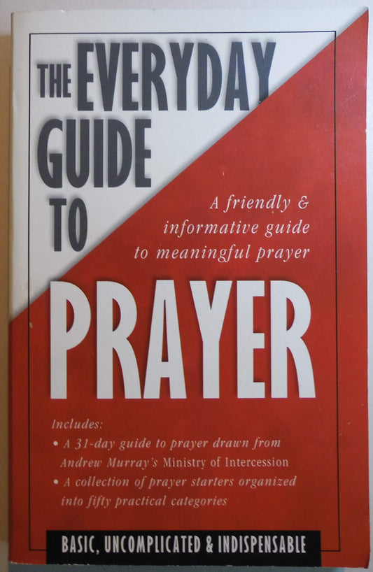 The Everyday Guide to Prayer