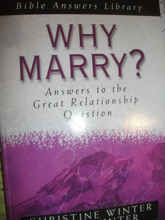 Why Marry?