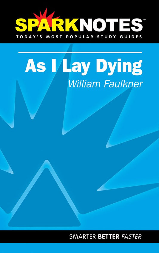 Spark Notes As I Lay Dying