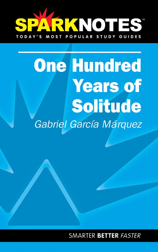Spark Notes 100 Years of Solitude