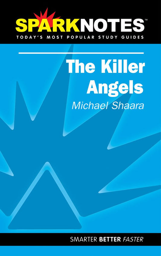Spark Notes The Killer Angels
