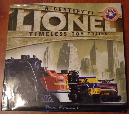Lionel - A Century Of Timeless Toy Trains - 4578