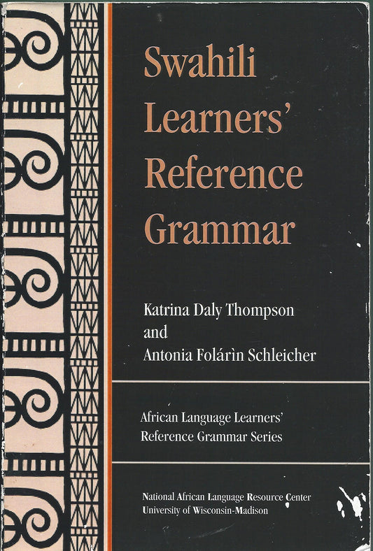 Swahili Learners' Reference Grammar