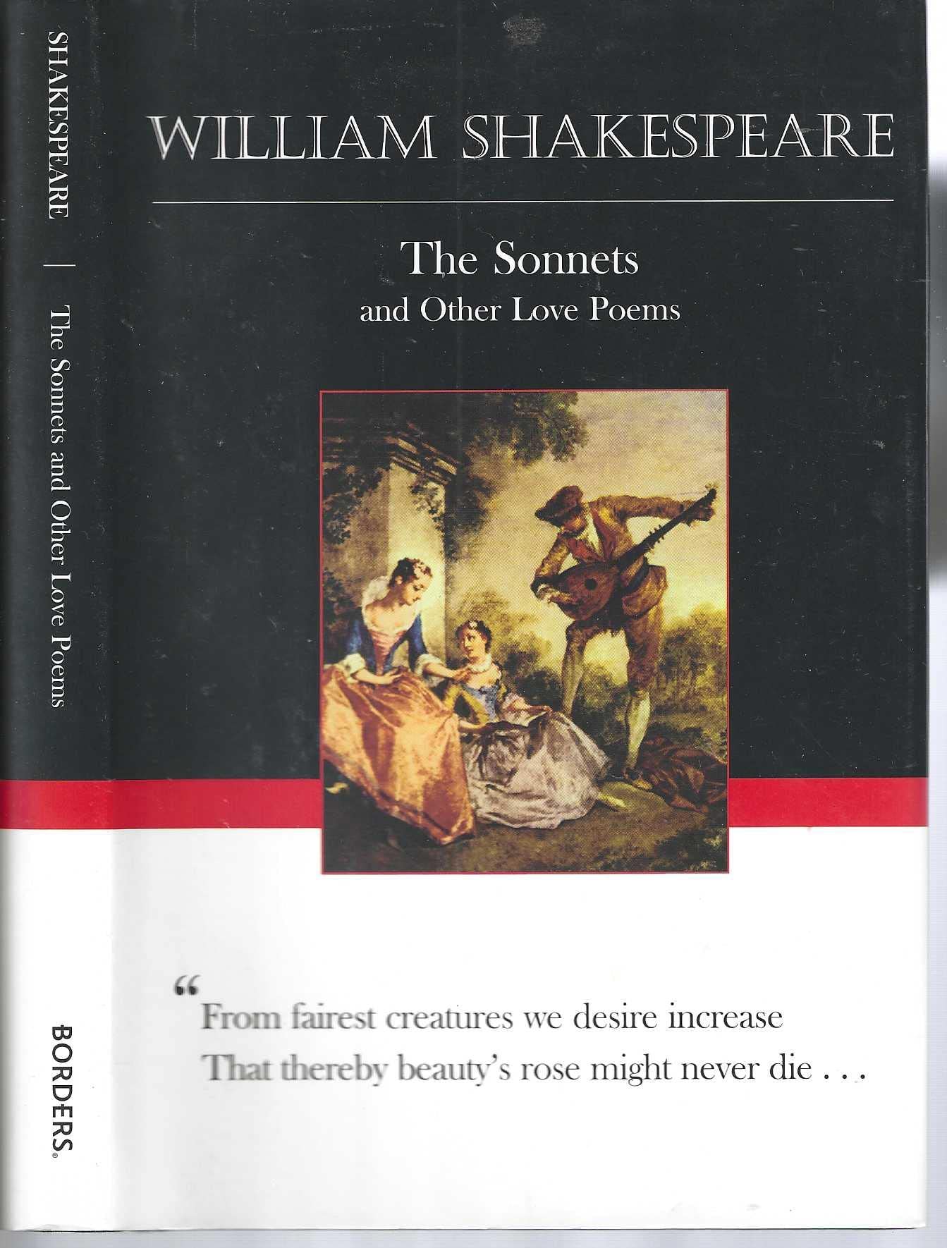 The Sonnets and Other Love Poems