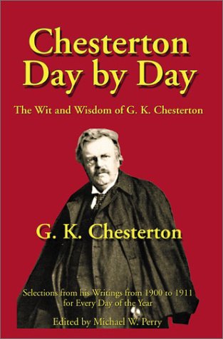 Chesterton Day by Day: The Wit and Wisdom of G. K. Chesterton - 2294