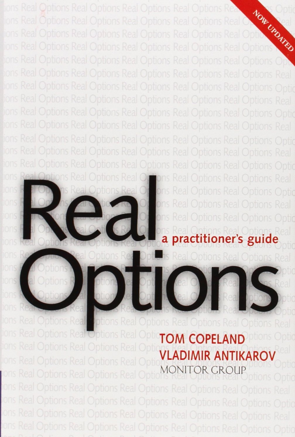 Real Options, Revised Edition: A Practitioner’s Guide