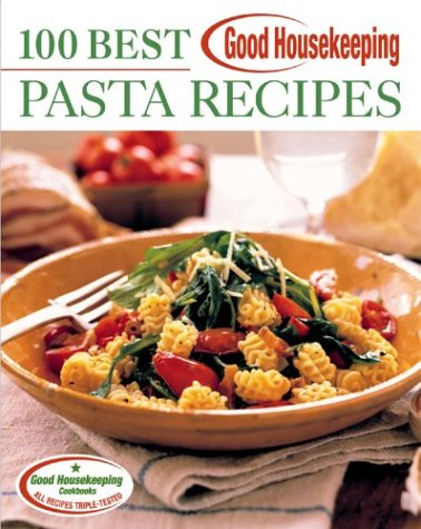 Good Housekeeping 100 Best Pasta Recipes - 9959