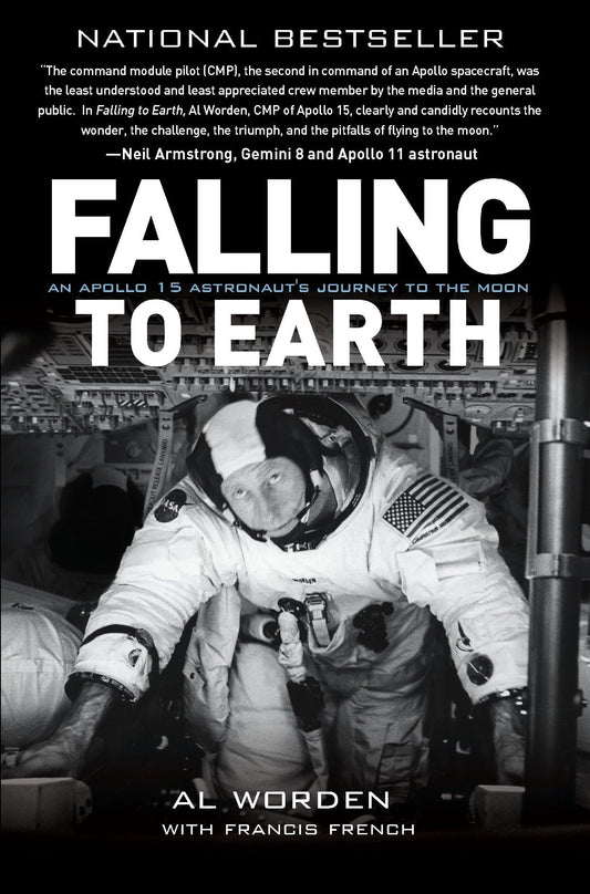 Falling to Earth: An Apollo 15 Astronaut's Journey to the Moon
