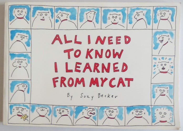 All I need to know I learned from my cat