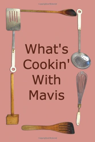 What's Cookin' With Mavis - 7466