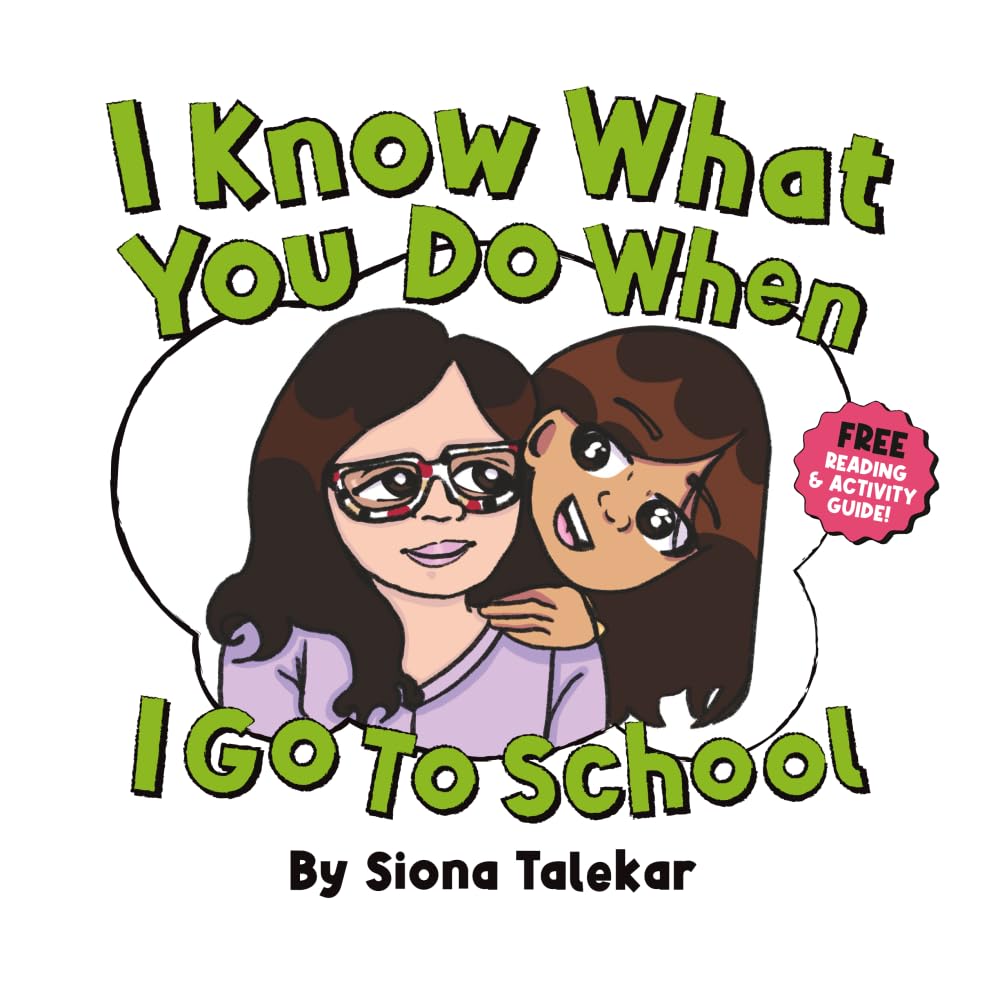 I Know What You Do When I Go to School