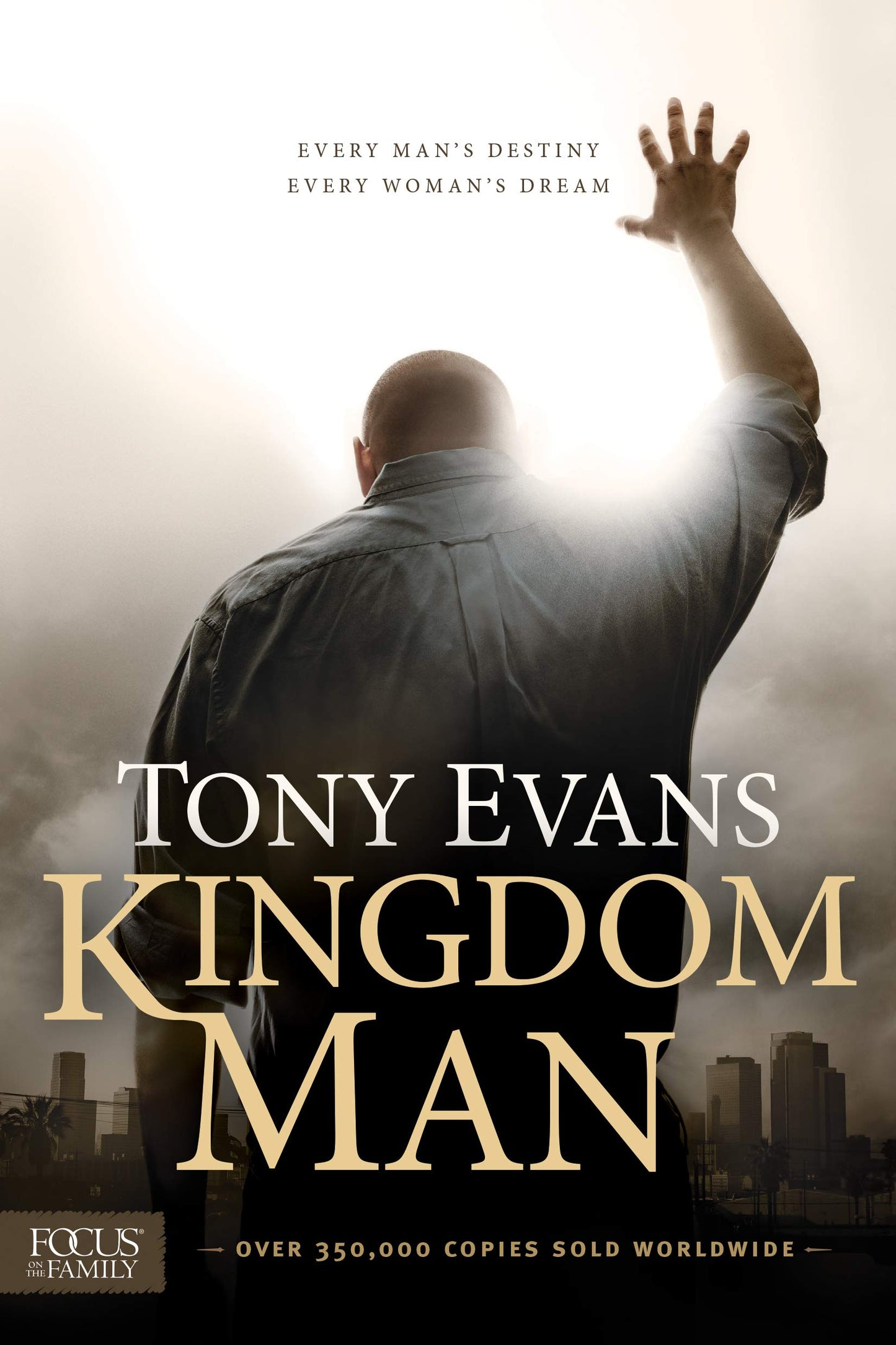 Kingdom Man: Every Man's Destiny, Every Woman's Dream - 7424