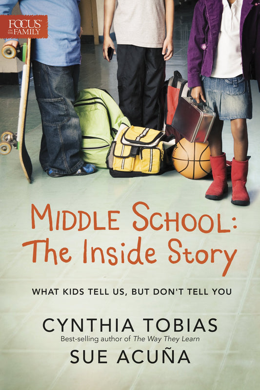 Middle School: The Inside Story: What Kids Tell Us, But Don't Tell You - 3818