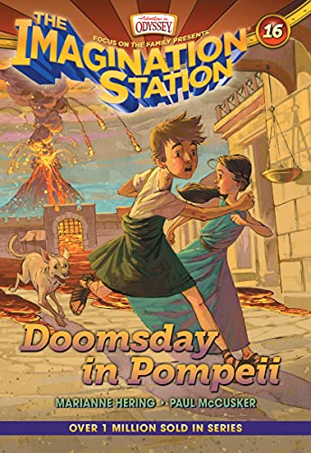 Doomsday in Pompeii (AIO Imagination Station Books) - 4482