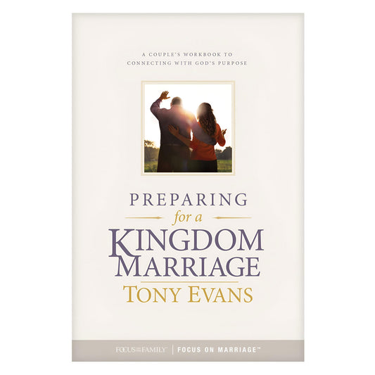 Preparing for a Kingdom Marriage: A Couple's Workbook to Connecting with God's Purpose - 6369