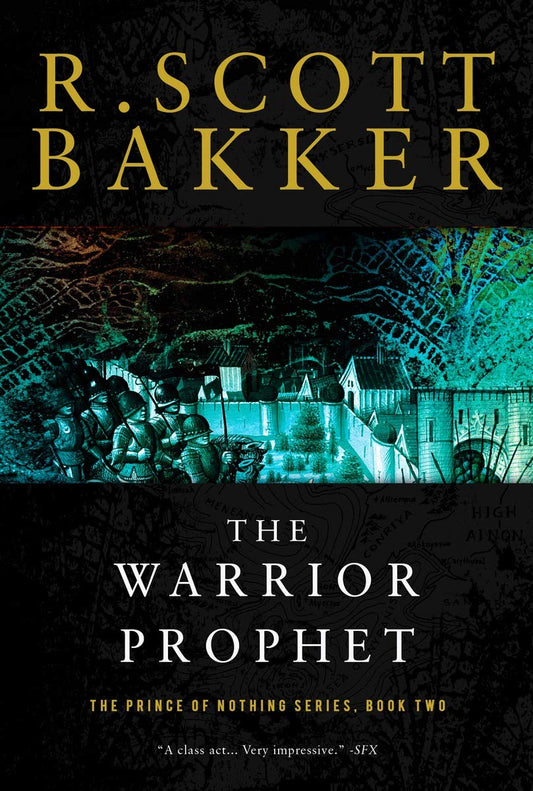 The Warrior Prophet: The Prince of Nothing, Book Two - 9180