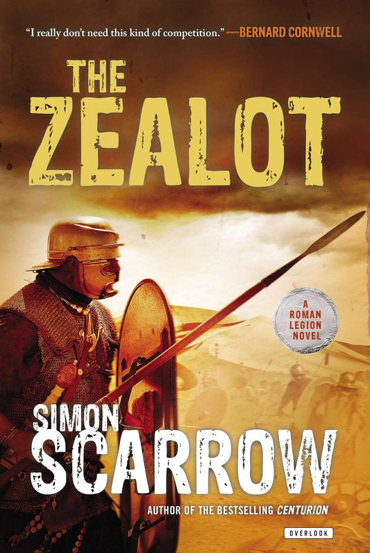 The Zealot: A Roman Legion Novel - 2816