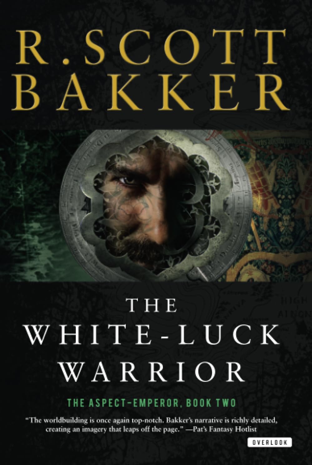 The White-Luck Warrior: The Aspect-Emperor: Book Two