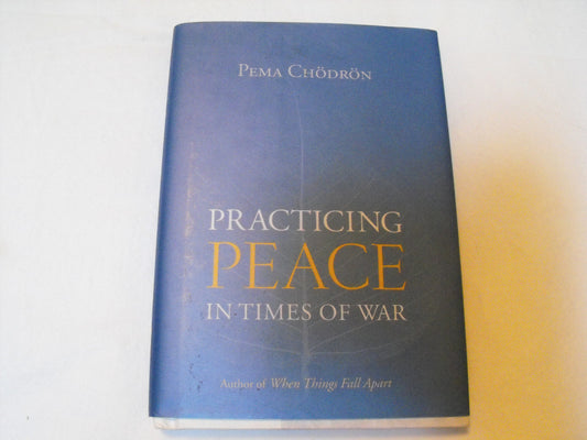 Practicing Peace in Times of War