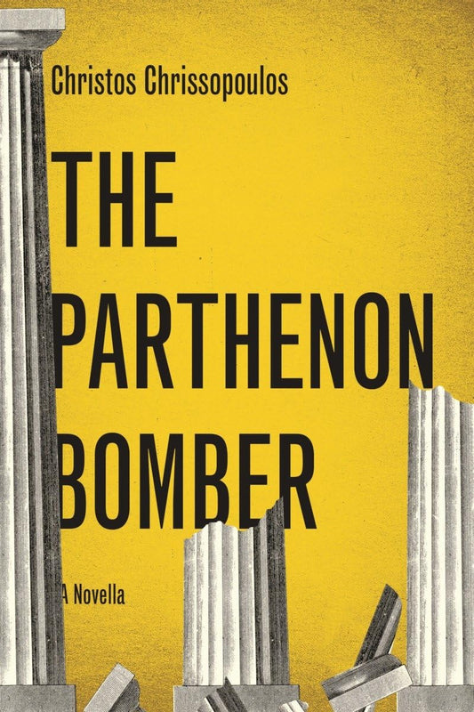 The Parthenon Bomber: A Novella - 7687