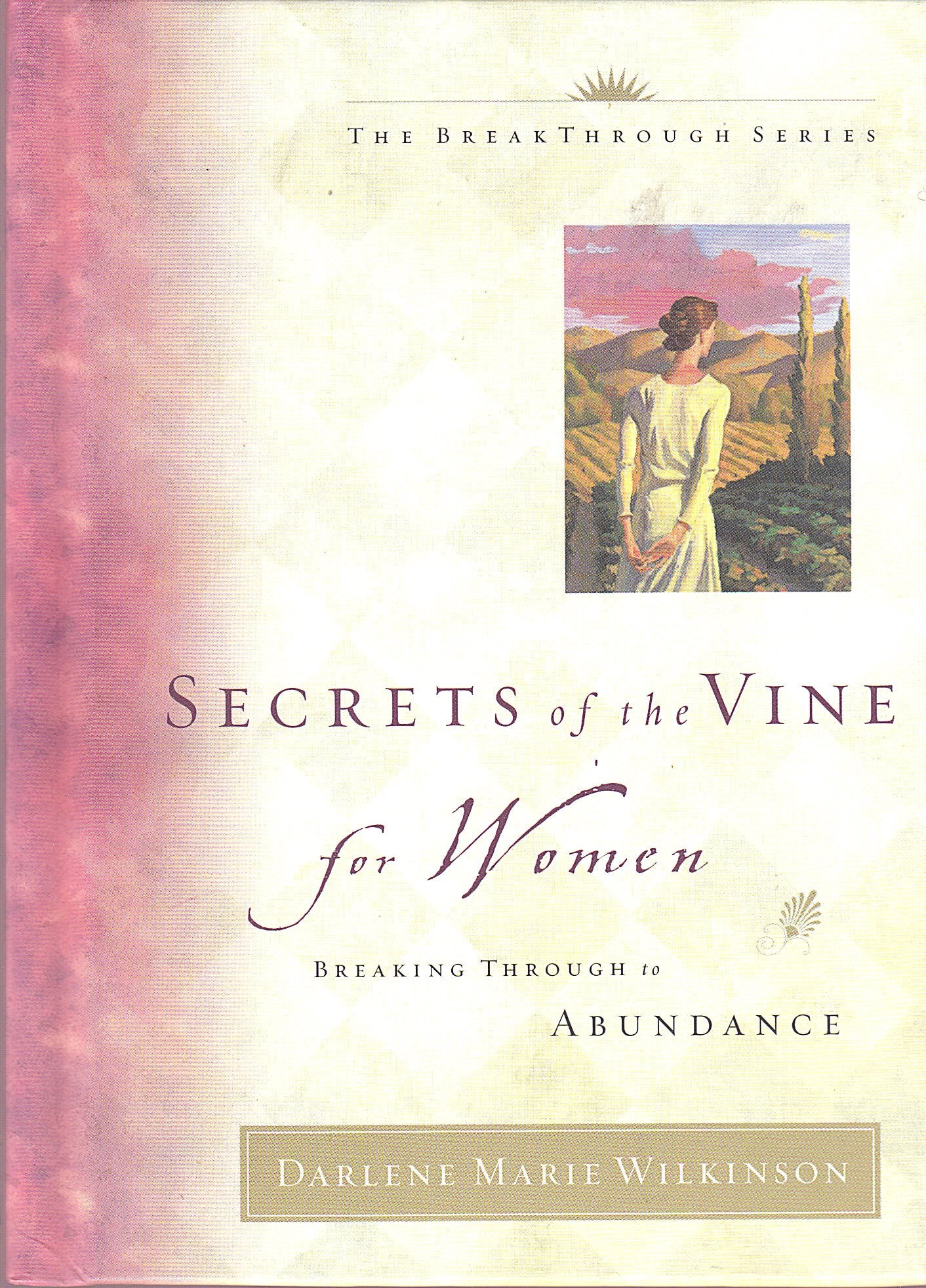 Secrets of the Vine for Women
