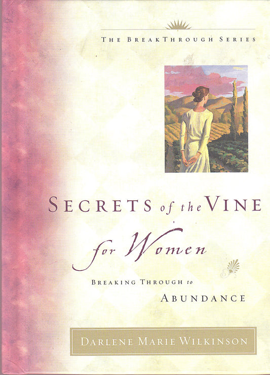 Secrets of the Vine for Women